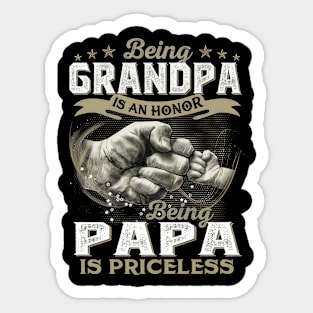 Being Grandpa Is An Honor Being Papa Is Priceless Father's Day Sticker